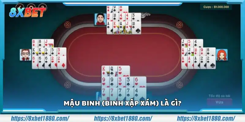 Giới thiệu game bài Mậu Binh 