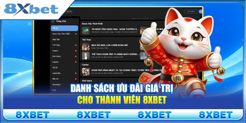 Danh sách ưu đãi giá trị cho thành viên 8xbet
